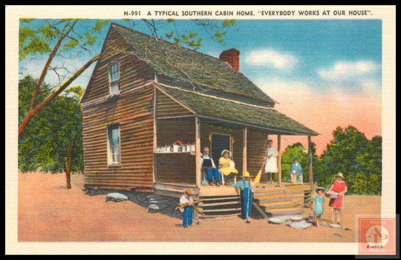 A Typical Southern Cabin Home, Everybody Works At Our House