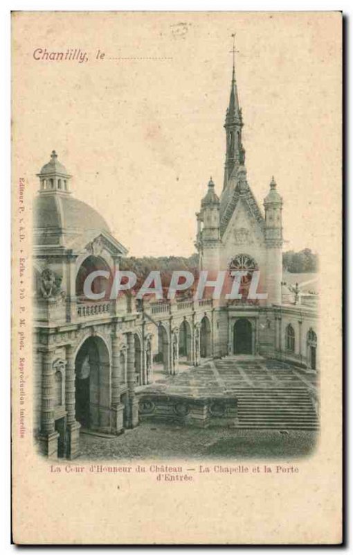 Old Postcard The court D & # 39Honneur Du Chateau La Chapelle and La Porte D ...