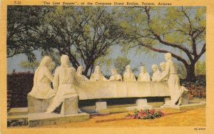 THE LAST SUPPER Congress Street Bridge, Tucson, AZ 1954 Linen Vintage Postcard