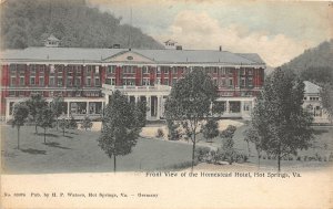 H48/ Hot Springs Virginia Postcard 1908 Front View Homestead Hotel 2