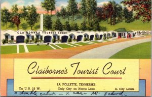 Linen Postcard Claiborne's Tourist Court U.S. 25 W. in La Follette, Tennessee