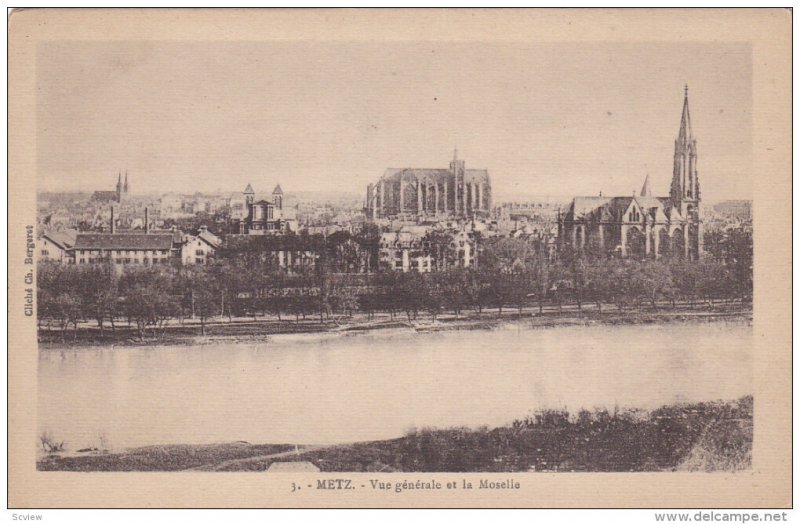 METZ, Moselle, France, 1900-1910´s; Vue Generale Et La Moselle, Churches