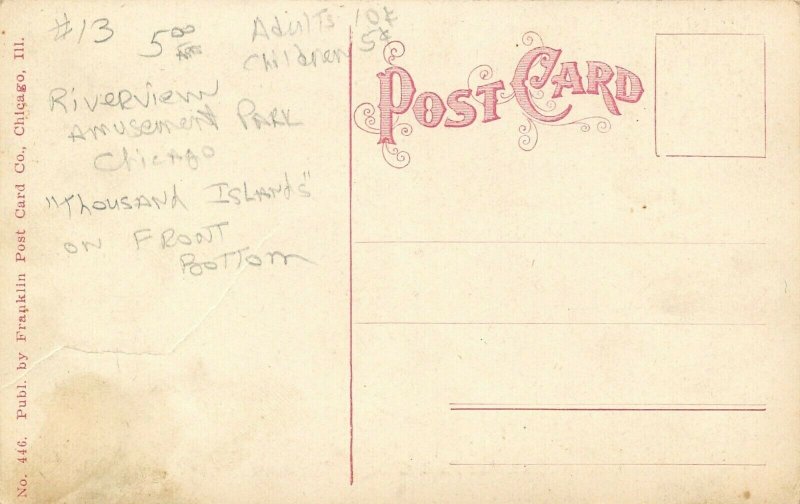 Chicago Illinois~Riverview Amusement Park~Thousand Islands Mill~Adults 10c~1908