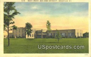 Mack Library, Bob Jones University - Greenville, South Carolina