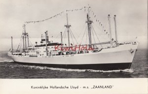 Postcard RPPC Ship Koninklijke Hollandsche Lloyd MS Zaanland