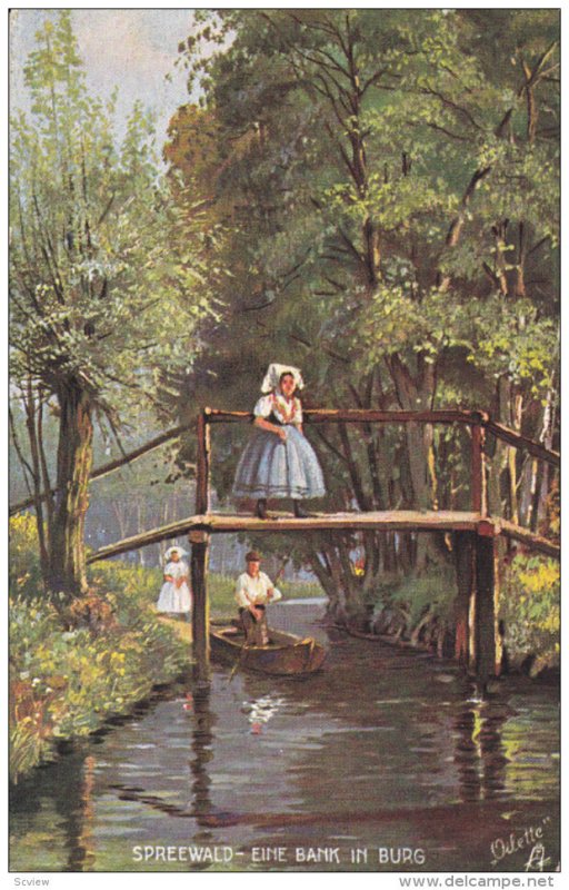 GERMANY, PU-1909 ; Spreewald, Woman Standing On A Bridge , TUCK