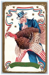 1907 Thanksgiving Greetings Uncle Sam Holding Turkey Embossed Antique Postcard