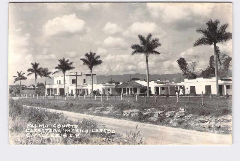 RPPC POSTCARD FOREIGN MEXICO SAN LUIS POTOSI CIUDAD VALLES PALMA COURTS