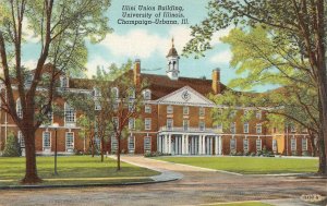 Champaign-Urbana IL ~ ILLINI STUDENT UNION  University Of Illinois 1948 Postcard