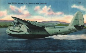 VINTAGE POSTCARD U.S. NAVY'S XPBS-1 FLYING BOAT ON THE TAKE-OFF LINEN CARD