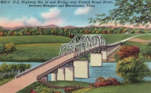 Vintage Postcard US Highway #25 Bridge French Broad River Newport Morristown TN
