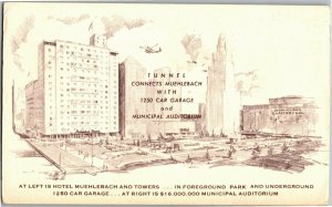 Muehlbach Hotel & Parking Garage, Before Barney Allis Plaza, KC MO Postcard D56