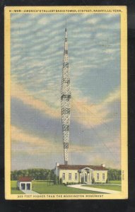 NASHVILLE TENNESSEE WSM RADIO LARGEST TOWER IN USA VINTAGE POSTCARD