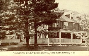 NH - Milford. Broadview, Holiday House, Episcopal Girls' Camp