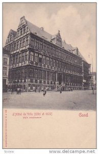 L'Hotel De Ville (1595 et 1622) Style Renaissance, Gand (East Flanders), Belg...