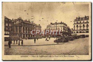 Old Postcard Angers Place du Ralliement Towards Post etr d & # 39Alsace Street