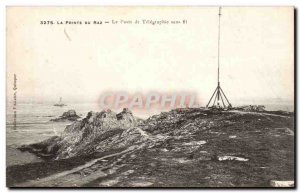The Pointe du Raz Old Postcard The post of Wireless Telegraphy