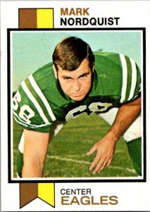 1973 Topps Football Card Mark Nordquist Philadelphia Eagles sk2428