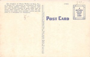 J60/ Peoria Illinois Postcard Linen Alcohol Hiram Walker Distillery  319