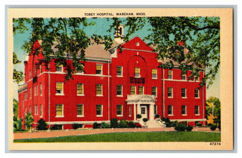 Postcard MA Tobey Hospital Wareham Mass. Massachusetts Vtg. Standard View Card