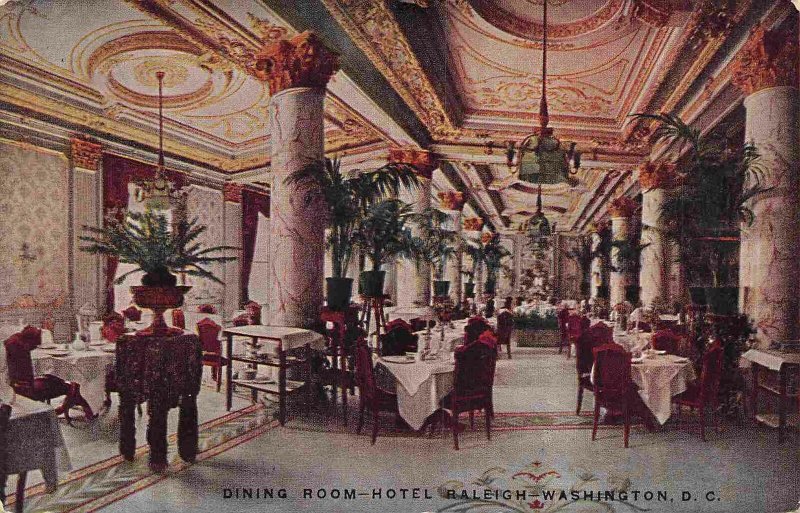 Hotel Raleigh Dining Room Interior Washington DC 1910c postcard