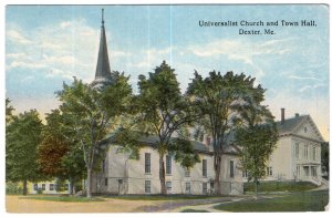 Dexter, Me, Universalist Church and Town Hall