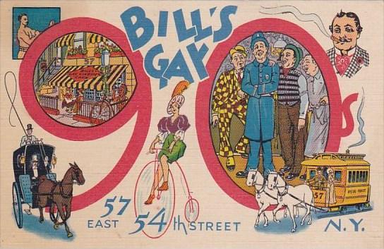 New York City Bill's Gay 90's 57 East 54 Th Street 1943