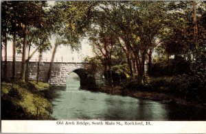 View of Old Arch Bridge, South Main Street Rockford IL Vintage Postcard N44