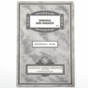 Commercial Radio Condensers Reference Book • National Radio Institute • NRI 1937