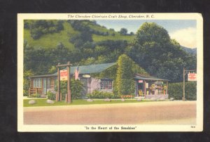 CHEROKEE NORTH CAROLINA CHIEFTAN CRAFT SHOP LINEN ADVERTISING POSTCARD N.C.