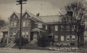 William E. Case Public School - Morrisville, Pennsylvania