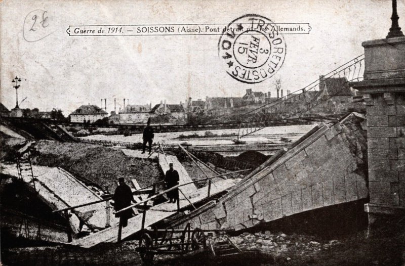 Military WWI Soissons Pont de truit par les Allemands Vintage Postcard C332