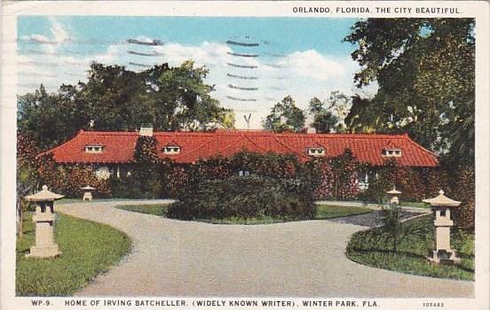 Florida Orlando Florida The City Beautiful Home Of Irving Batcheller 1927