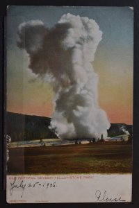 Old Faithful Geyser - Yellowstone N.P., WY - 1906
