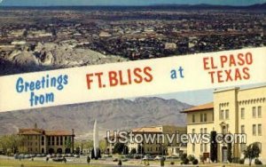 Fort Bliss - El Paso, Texas