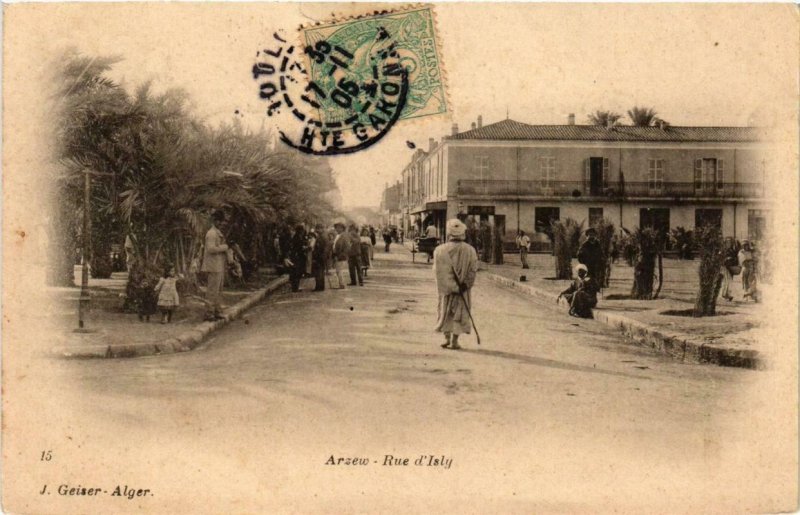 CPA AK Geiser 15; Arzew- Rue d'Isly, ALGERIE (765089)
