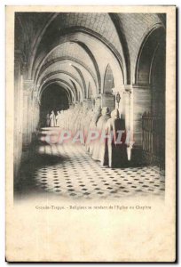Postcard Grand Old Trappe is Religious Making of & # 39Eglise Chapter