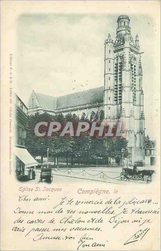 Postcard Compiegne Old Church St Jacques (map 1900)