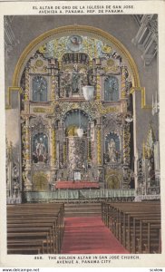 PANAMA CITY , Panama , 1910-30s ; Golden Altar in San Jose Church