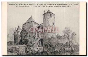 Old Postcard Entree Du Chateau De Fougeres d after a