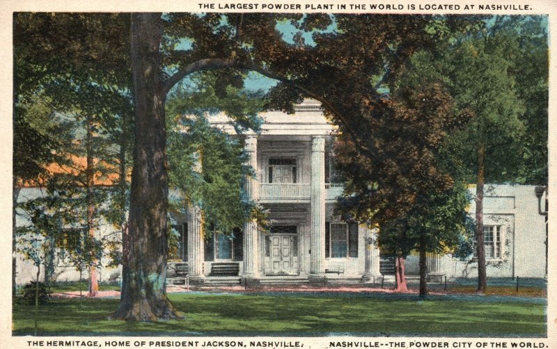 Vintage Postcard 1920's The Hermitage Home Of President Jackson Nashville Tenn.