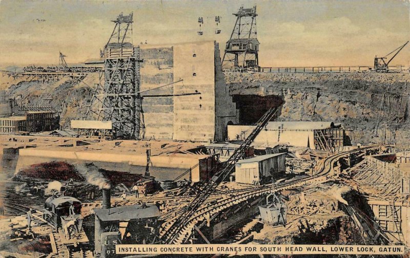 INSTALLING CONCRETE SOUTH WALL LOWER LOCK GATUN PANAMA CANAL ZONE POSTCARD 1912