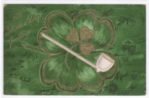 St Patricks Day Pipe Greetings 1910c embossed postcard