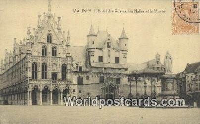 L'Hotel des Postes, les Halles et le Musee Malines, Belgium Postal Used Unkno...