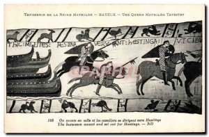 Old Postcard Tapestry of Queen Mathilde Bayeux We climb into the saddle and r...