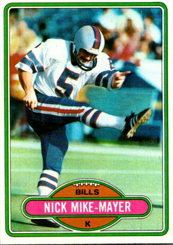 1980 Topps Football Card Nick Mike-Mayer K Buffalo Bills sun0334