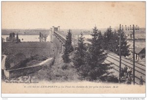 CUBZAC-LES-PONTS, Le Pont du chemin de fer pris de la Gare, Gironde, France, ...