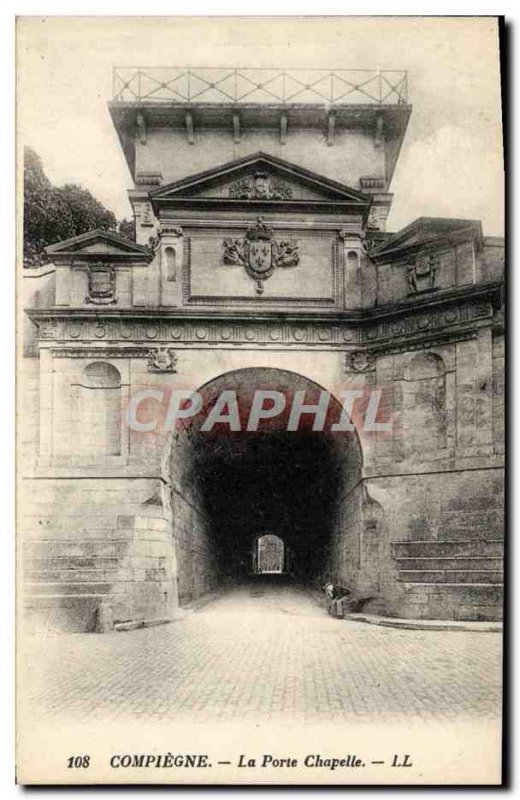 Old Postcard Compiegne Gate Chapel