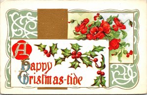 VINTAGE POSTCARD HAPPY CHRISTMAS TIDE AND CALIGRAPGY MAILED PITTSFORD VT 1912