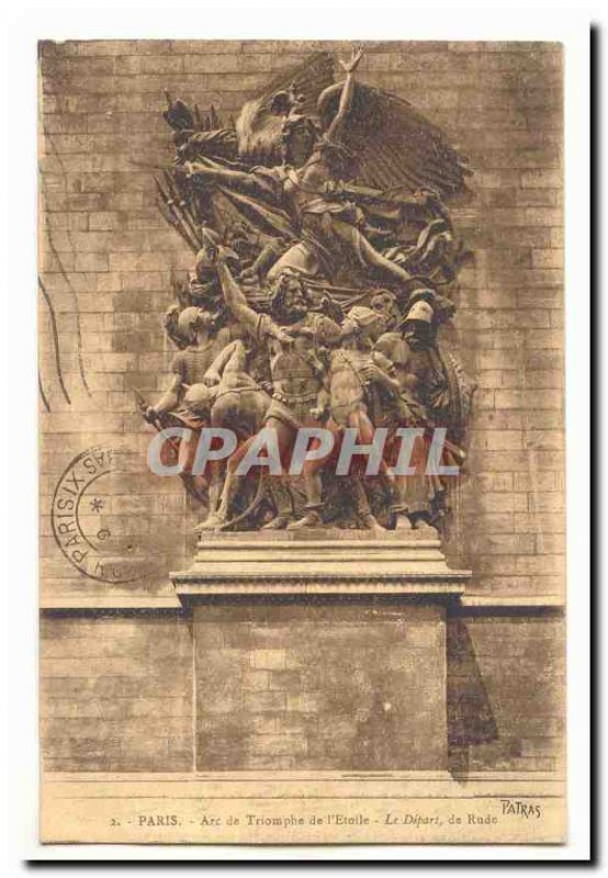 Paris (8th) Old Postcard Arc de Triomphe of & # 39Etoile The starting Rude